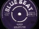 LEON & OWEN/ROY PANTON/SKINHEAD REGGAE/BLUE BEAT 45/MURDER - FORTY FOUR COXSONE