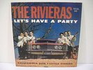 THE RIVIERAS*LET'S HAVE A PARTY*DELTA label D-102*CANADA