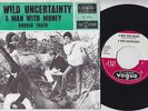 A WILD UNCERTAINTY * A Man With Money * 1966 UK MOD FREAKBEAT PSYCH * Dutch 45