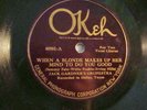78-OKEH  40501-JACK GARDNER-WHEN A BLONDE MAKES UP HER MIND /IDA I DO