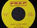 BOB ROUBIAN: Rocket To The Moon / It's Only A Paper Moon 45 Rockabilly