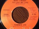 TOMMIE LEE That's The Way I Want To Live My Life 45, Rare 70s Soul On Capitol