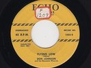 50s Ohio Hillbilly DON JOHNSON Flying Low/How Much You Mean To Me ECHO M- HEAR