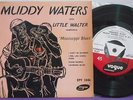 MUDDY WATERS with LITTLE WALTER EP UK Orig TRI Vogue NM BEAUTIFUL CONDITION 7