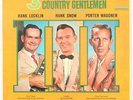 3 COUNTRY GENTLEMEN  HANK LOCKLIN HANK SNOW PORTER WAGNER Vinyl Record