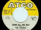 THE SQUIRES - Going All the Way, 1966