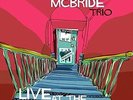 Christian Mcbride - Live At The Village Vanguard [Vinyl New]