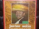 4LP JAVIER SOLIS Mas completa coleccion de sus exitos PRODUCTOS ESPECIALES CBS