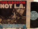THIS IS BOSTON NOT LA lp 1982 BOSTON HARDCORE Jerry's Kids Gang Green The Freeze