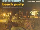 BO DIDDLEY-LP- BO-DIDDLEY`S BEACH PARTY LIVE- CHECKER 2988-USA-