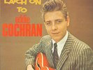 EDDIE COCHRAN-2-LP- LATCH ON TO EDDIE COCHRAN- BIG BEAT-FRANCE-1982-UNPLAYED