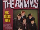 ANIMALS: Big Boss Man / Boom Boom 45 (Italy, PS w/ tiny tear, writing on back &