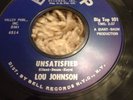 Rare Northern Soul Lou Johnson Unsatisfied Big Top Original