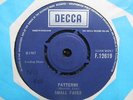 Small Faces- Patterns/E Too D FINAL DECCA RARE SINGLE