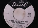 DIALTONES: If You Don't Know, You Just Don't Know / Don't Let The Sun Shine On