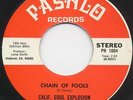CALIF SOUL EXPLOSION chain of fools 45 monster DEEP FUNK northern soul ARETHA ?