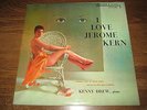 Kenny Drew   I Love Jerome Kern  Riverside RLP 12-811