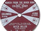 Rare 1957 MITCH MILLER 78 RPM Record. March from the River Kwai/Colonel Bogey