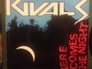 The Rivals - Here Comes The Night Original 7