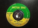 DOCTOR BIRD/DROP THE RATCHET - STRANGER COLE & THE CONQUERORS (66 GAY FEET SKA)