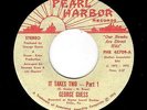 FUNKY MODERN SOUL-GEORGE GUESS-PEARL HARBOR 45709-IT TAKES TWO PARTS 1 & 2