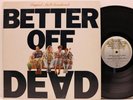 BETTER OFF DEAD Soundtrack LP 1985 A&M ORIG John Cusack Rupert Hine RARE OST