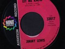 JIMMY LEWIS: Let Me Know / The Girls From Texas 45 (dj) rare Soul