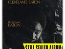 CLEVELAND EATON - STILL SEALED - Plenty Good Eaton (rare & perfect )