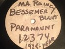 Junked Paramount 78 RPM Ma Rainey 12374 Bessemer Bound Blues Possible Test?