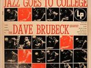 DAVE BRUBECK QUARTET Jazz Goes To College LP Vinyl CL 566 ORIG MONO T-1231