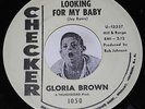 R&B Northern Soul 45 GLORIA BROWN Looking For My Baby / Happy Birthday Checker