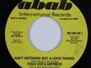 Sweet Soul 45 PEACE LOVE & HAPPINESS Ain't Nothing But A Love Thang ABAB HEAR