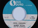 Funk Breaks/Deep Soul 45 BOBBY ALLEN & EXCEPTIONS Soul Chicken SOUL SOUND HEAR