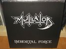 MUTILATOR - Immortal Force - LP - SARCOFAGO, SEPULTURA, HOLOCAUSTO, VULCANO 