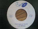 CLAY BROWN WALK WITH A GROOVE / EVERYBODY'S TALKIN' TRAMP REISSUE.