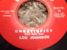 Rare Northern Soul Lou Johnson Unsatisfied Big Top