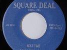 Sweet Soul Unknown? 45 VAN WILLIAMS Next Time SQUARE DEAL MRDA, INC HEAR