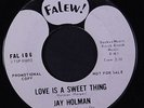 JAY HOLMAN: Love Is A Sweet Thing / All American Music 45 (dj) rare Soul
