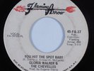 Funk 45 GLORIA WALKER & CHEVELLES You Hit The Spot Baby FLAMING ARROW HEAR