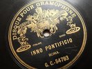 Poltifical Vatican Anathem Inno Pontificio gramophone 1904 G&T G.C.-54793 78 rpm