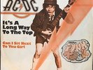 AC/DC It's A Long Way To The Top / Can I Sit Next To You Girl 7