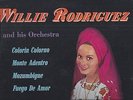 WILLIE RODRIGUEZ AND HIS ORCHESTRA - COLORIN COLORAO