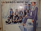 CHALINO SANCHEZ CON VAQUEROS MUSICAL    RECORD 