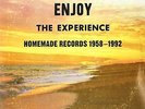 Enjoy The Experience : Homemade Records 1958 -1992 [VINYL] Various Artists Vinyl