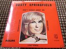 DUSTY SPRINGFIELD - DON'T FORGET ABOUT ME 7
