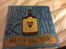 MAYER HAWTHORNE Henny Ginger Ale 7