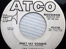 Superiors DON'T SAY GOODBYE b/w LOST LOVE orig.45 WHITE LABEL PROMO e3217