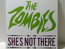 THE ZOMBIES She's Not There 7