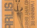 ARLIS  : I Wanna Be / No Way Baby (Titan) 1980 Power Pop Punk KBD 45 PS HEAR