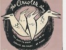 The Orioles Sing Too Soon To Know Jubilee EP 5000 Front of Sleeve and 45